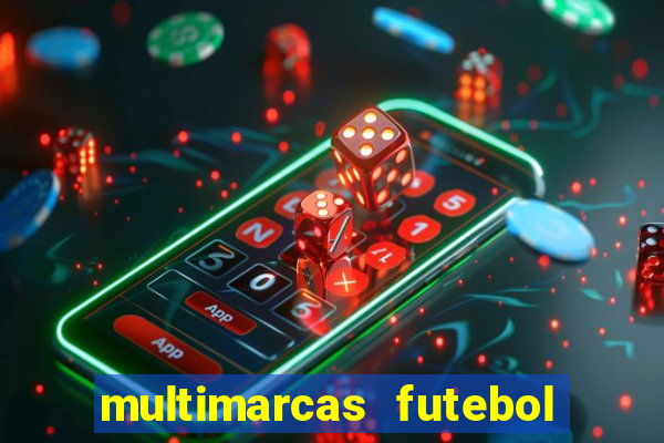 multimarcas futebol ao vivo